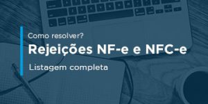 Rejeições NF-e e NFC-e